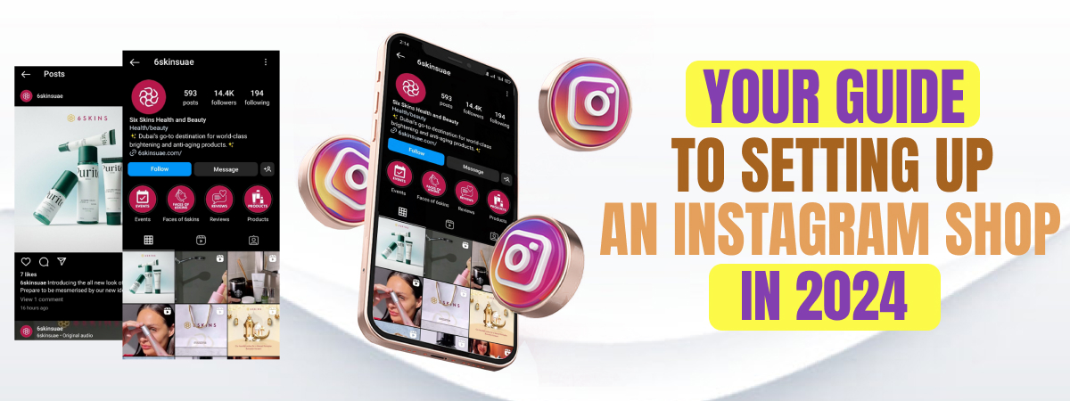 How To Set Up An Instagram Shop In 2024 [Guide]