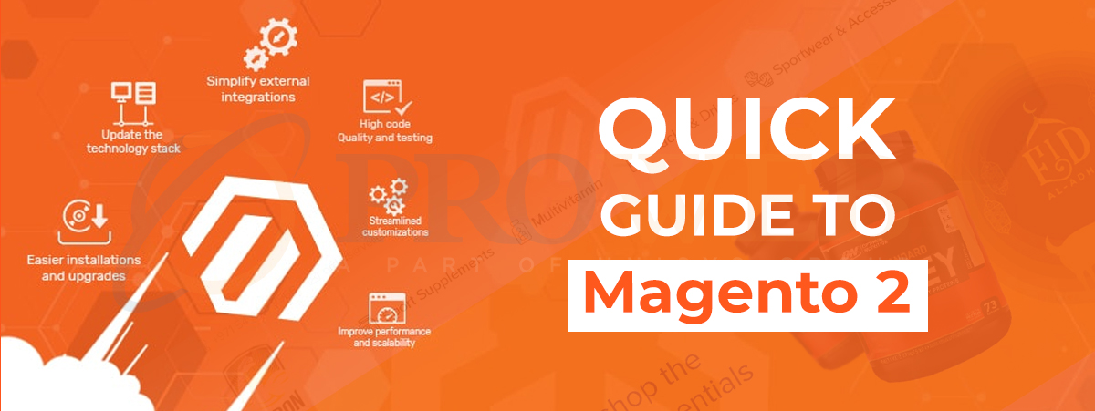 Quick Guide To Magento 2