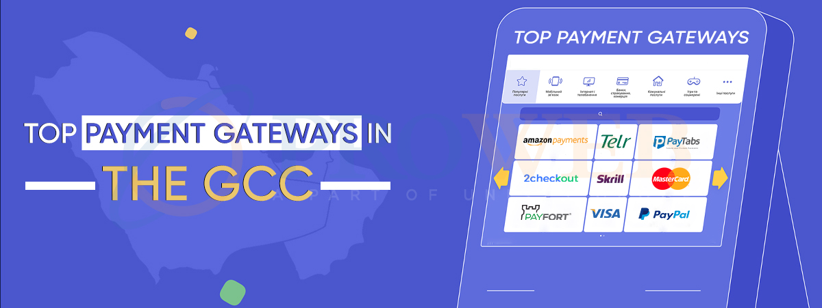 Top Payment Gateways In The GCC